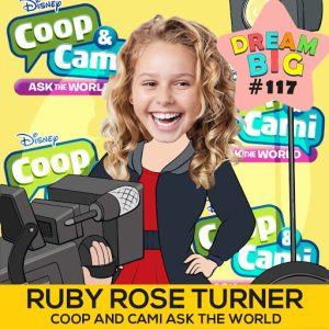 DB 117: Ruby Rose Turner, Star of “Coop And Cami Ask The World” On Shining Your Light On The World caricature