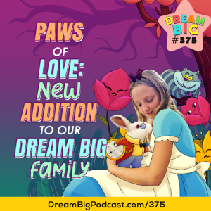 DB 375: Paws of Love: New Addition To Our Dream Big Family caricature